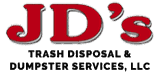 JD's Trash Disposal & Dumpster Services logo