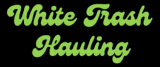 White Trash Hauling logo
