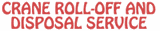Crane Roll-Off and Disposal Services logo