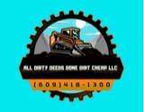 All Dirty Deeds Done Dirt Cheap llc logo